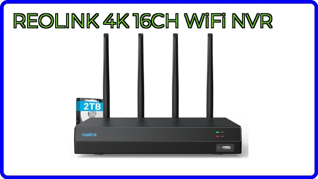 REOLINK RLN12W 16-channel Wi-Fi 6 network video recorder