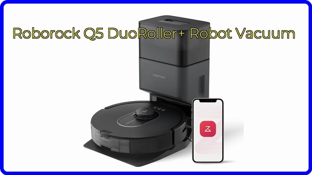 Roborock Q5 DuoRoller+ robot vacuum next to its self-empty dock