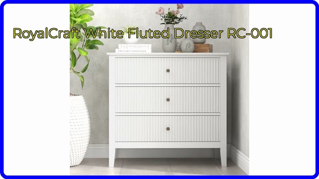 RoyalCraft white fluted three-drawer dresser with vertical grooves