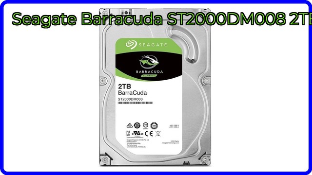 Seagate Barracuda ST2000DM008 2TB 3.5-inch internal hard drive