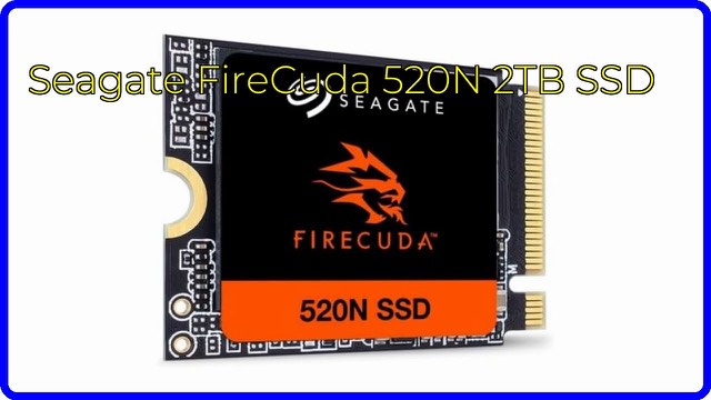 Seagate FireCuda 520N M.2 2230 NVMe SSD
