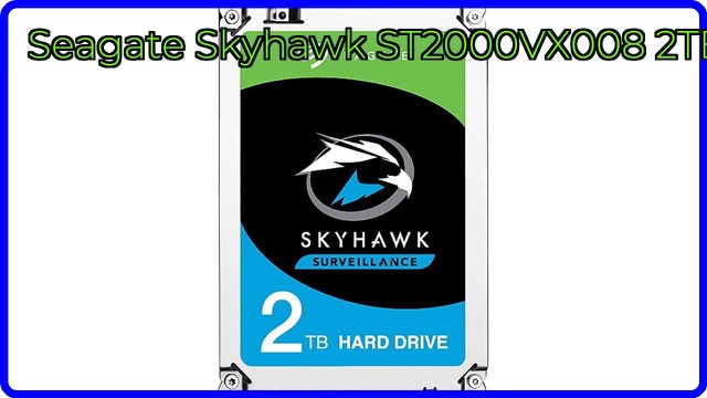 Seagate SkyHawk 2TB 3.5-inch internal surveillance hard drive