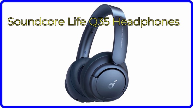 Soundcore Life Q35 over-ear noise cancelling headphones