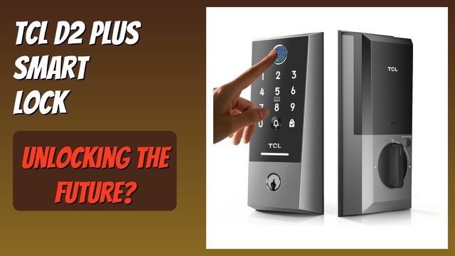 TCL D2 Plus fingerprint smart deadbolt on a front door