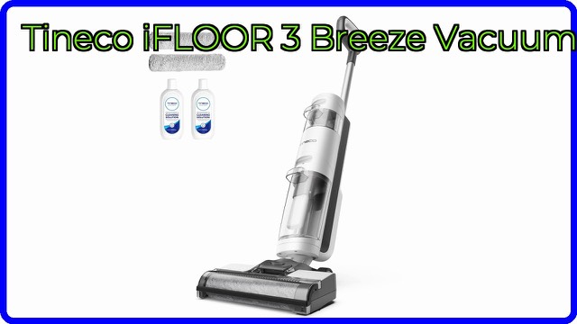 Tineco iFLOOR 3 Breeze Complete cordless wet dry vacuum and floor cleaner with storage dock