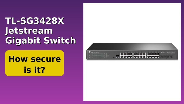 TP-Link JetStream TL-SG3428X rackmount managed switch