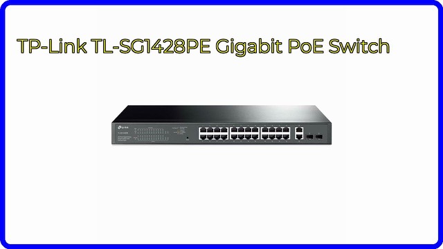 TP-Link TL-SG1428PE 28-port gigabit PoE switch with rows of Ethernet ports