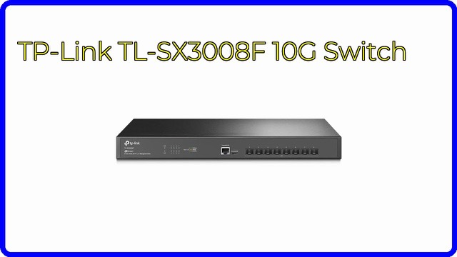 TP-Link TL-SX3008F 8-port 10G SFP+ managed switch