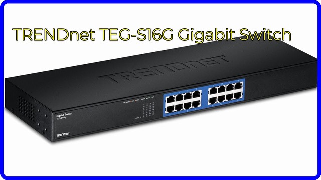 TRENDnet TEG-S16G black 16-port Gigabit Ethernet switch