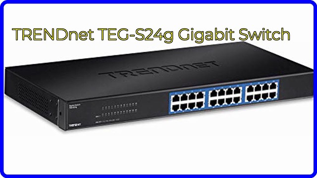 TRENDnet TEG-S24g 24-port gigabit rackmount switch with metal housing