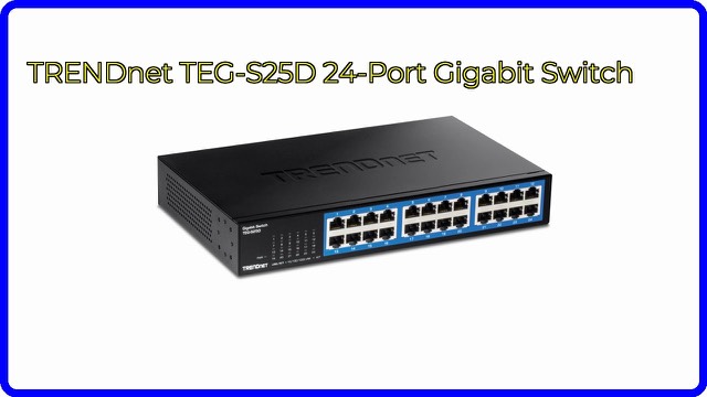 TRENDnet TEG-S25D 24-port gigabit desktop network switch in a black metal case