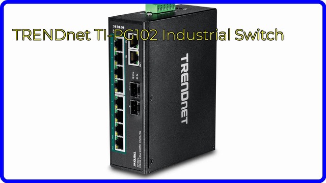 TRENDnet TI-PG102 industrial PoE+ DIN-rail network switch in a black metal case