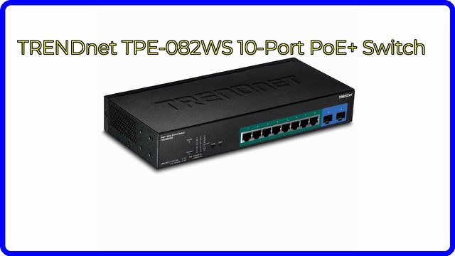 TRENDnet TPE-082WS 10-port Gigabit web smart PoE+ switch