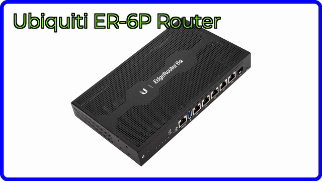 Ubiquiti EdgeRouter 6P compact metal router with five Gigabit ports and an SFP port
