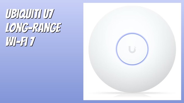 Ubiquiti U7 Long-Range ceiling-mount Wi-Fi 7 access point