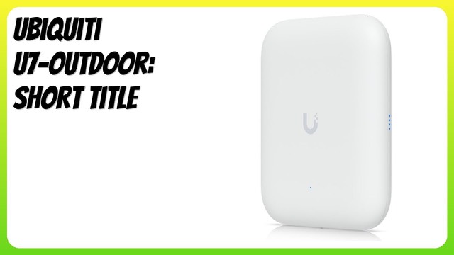Ubiquiti U7-Outdoor weatherproof Wi-Fi 7 access point mounted outdoors