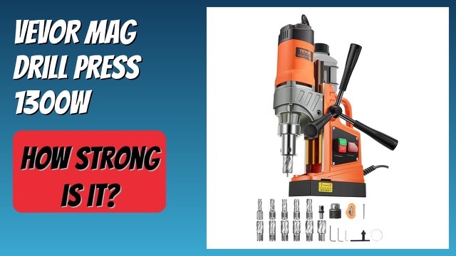 VEVOR 1300W magnetic drill press with electromagnetic base and cutters