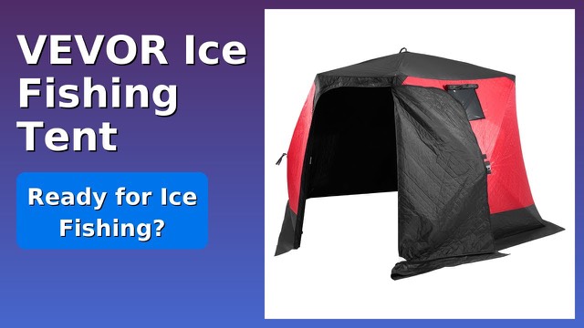 VEVOR DT037 insulated pop-up ice fishing shelter set up on the ice