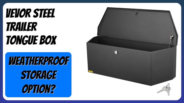 VEVOR steel trailer tongue box with lid open on a trailer