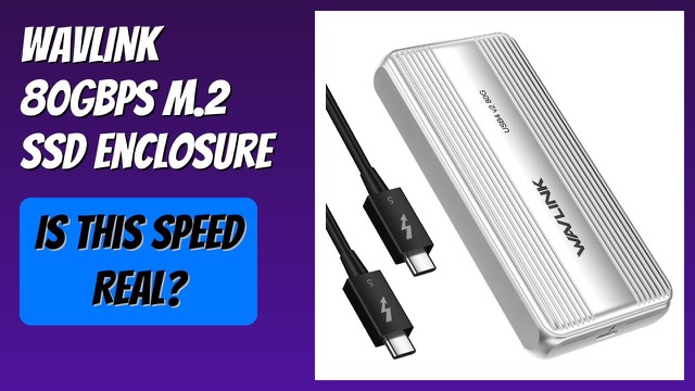 WAVLINK 80Gbps Thunderbolt 5 M.2 NVMe SSD enclosure with aluminium housing