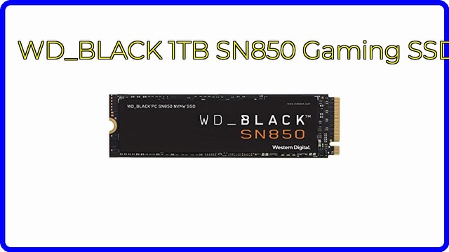WD_BLACK SN850 NVMe M.2 solid state drive for gaming PCs