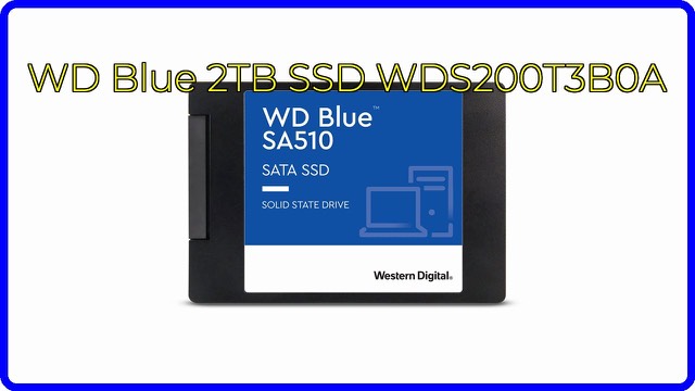 Western Digital WD Blue SA510 2TB 2.5-inch SATA SSD
