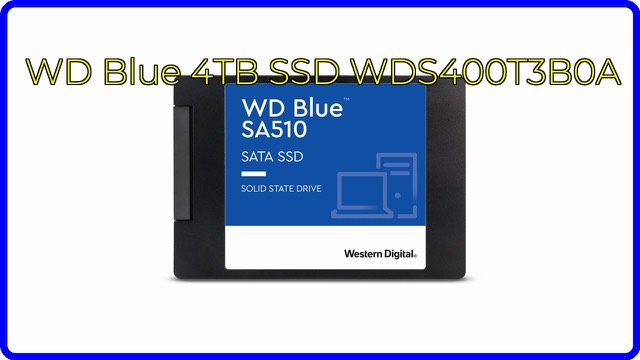 Western Digital WD Blue SA510 4TB 2.5-inch SATA solid-state drive