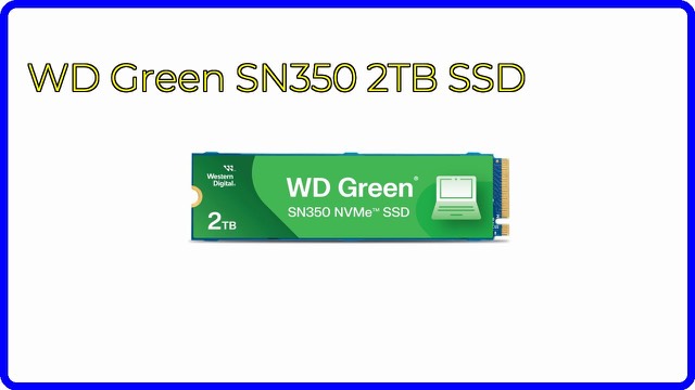 Western Digital WD Green SN350 M.2 NVMe solid state drive