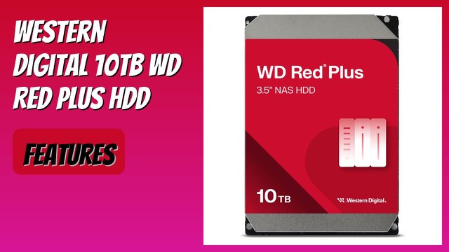 Western Digital WD Red Plus 10TB 3.5-inch NAS hard drive
