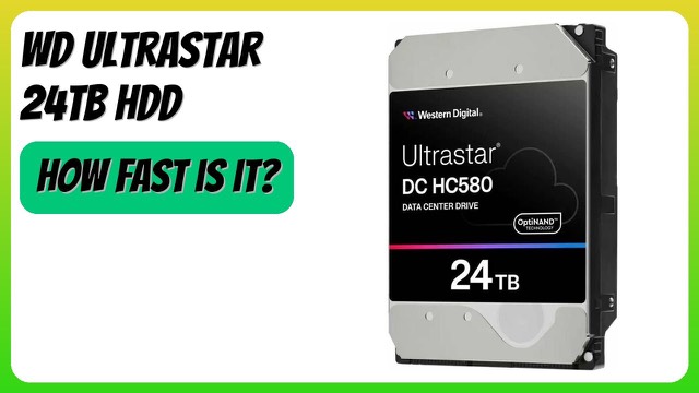Western Digital Ultrastar DC HC580 24TB 3.5-inch internal hard drive