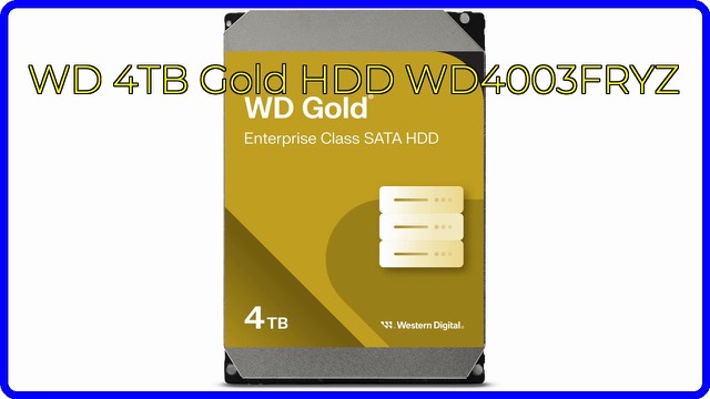 Western Digital WD Gold 4TB 3.5-inch enterprise hard drive