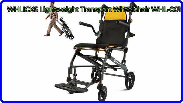 WHLICKS lightweight folding transport wheelchair in aluminium alloy