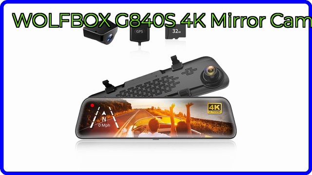 WOLFBOX G840S mirror dash cam showing front and rear views